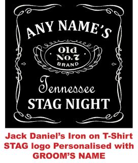 Jack Daniels Stag Night Logo   Personalised Iron on T Shirt Transfer 