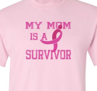 MY MOM IS A SURVIVOR BREAST CANCER SURVIVOR PINK TEE Youth or ADULT 