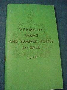 Vermont Farms & Summer Homes for Sale 1952 Booklet