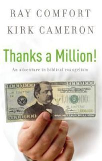   Evangelism by Kirk Cameron and Ray Comfort 2006, Paperback