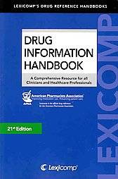 Drug Information Handbook 2012 2013 A Comprehensive Resource for All 