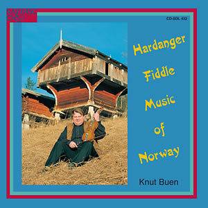 Hardanger Fiddle Music of Norway by Buen, Knut