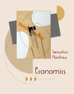 Economics by Paul Anthony Samuelson and William D. Nordhaus 2004 