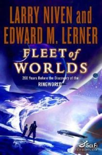 Fleet of Worlds by Edward M. Lerner and Larry Niven 2007, Hardcover 
