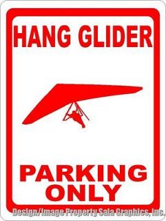 Hang Glider Parking Only Sign. 12x18 Gift for Paragliders 