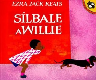 Silbale a Willie by Ezra Jack Keats 1996, Reinforced, Prebound