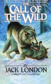 The Call of the Wild by Jack London 1990, Paperback, Unabridged