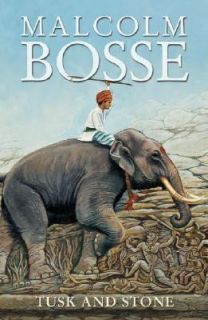 Tusk and Stone by Malcolm Bosse 2004, Paperback, Reprint
