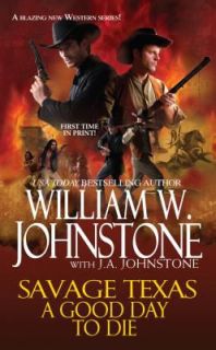   Die by William W. Johnstone and J. A. Johnstone 2012, Paperback