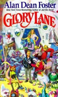 Glory Lane by Alan Dean Foster 1987, Paperback