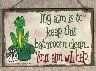 FROG MY AIM IS TO KEEP BATHROOM CLEAN YOUR AIM WILL HELP BATH WALL 
