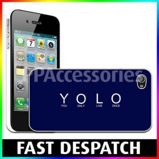 YOLO You Only Live Once Hard Case Back Cover For Apple iPhone 4 & 4S