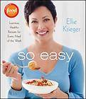 Food You Crave Luscious Recipes Healthy Life ELLIE KRIEGER and