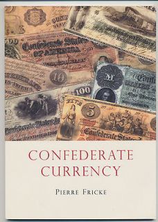 confederate in Confederate Currency