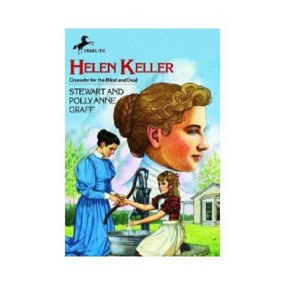 NEW Helen Keller Crusader for the Blind and Deaf   Gra