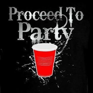 Proceed To Party Red Solo Cup My Friend Drinking Beer Pong Music T 