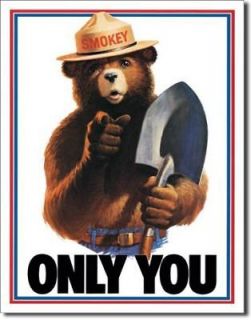 Smokey Bear Only You Game Dorm Room Fireman Metal Tin Sign Ad Home 