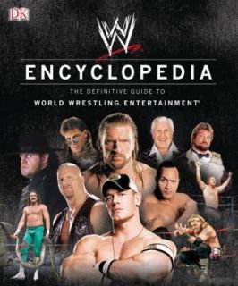 WWE Encyclopedia  The Definitive Guide to World Wrestling 