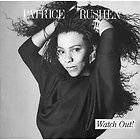 Watch Out by Patrice Rushen (CD, 4 bonus cuts, 2012, Funky Town 