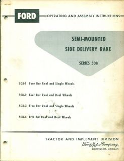 FORD OPERATING ASSEMBLY INSTRUCTIONS 508 Side Delivery Rake SE 6808 A 