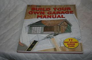 Build Your Own Garage Manual (1998, Paperback, Revised)