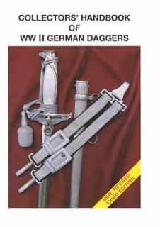 Collectors Handbook of World War Two German Daggers by Thomas M 