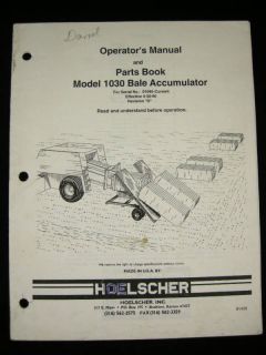 HOELSCHER BALER BALE ACCUMULATOR Operators Parts Manual