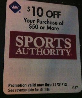 COUPONS $10 off $50 or more FOR SPORTS AUTHORITY EXP 12/31/12
