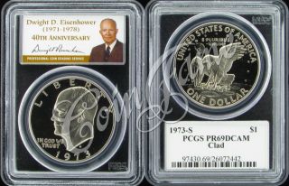 1973 S Clad Eisenhower $1 PCGS PR69DCAM 40th Anniversary Gold Label
