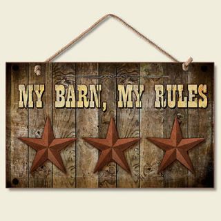 Western Lodge Cabin Decor ~My Barn My Rules~ Wood Sign With Braided 