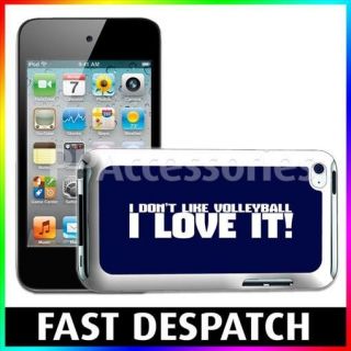 Dont Like Volleyball I Love It Case Back Cover For iPod Touch 