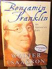 Benjamin Franklin, Walter Isaacson(03)HC.​DJ.1st Signed