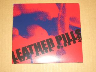 LEATHER PILLS CD RARE HARD TO FIND