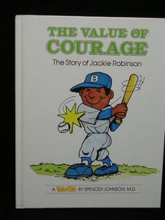 The Value of Courage The Story of Jackie Robinson Value Tale 