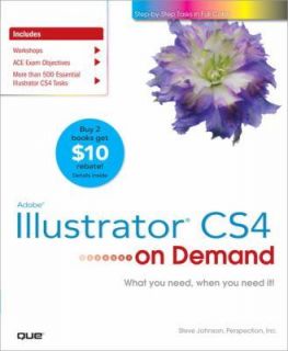 Adobe Illustrator CS4 on Demand, Steve Johnson, Steve Perspection Inc 