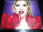 Kelly Clarkson Mr Know All My Life Would Suck Without You REMIX CD 