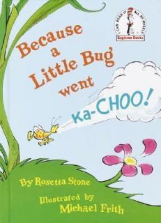Because a Little Bug Went Ka Choo (Beginner Books(R)), Rosetta Stone 