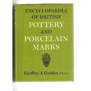 Encyclopedia of British Pottery and Porcelain Marks Identification 