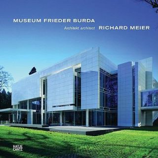 Das Museum Frieder Burda von Richard Meier (2011, Hardcover)