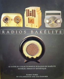 BAKELITE RADIOS / french BOOK / photos art deco guide antique Ekco 