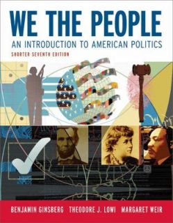   People An Introduction to American Politics, Shorter Edition by