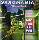 Saxomania Salsa Jazz Band Presencia Hector Lavoe CD Puerto Rico 