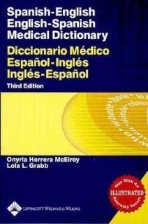 Spanish English Medical Dictionary by Lola L. Grabb and Onyria H 