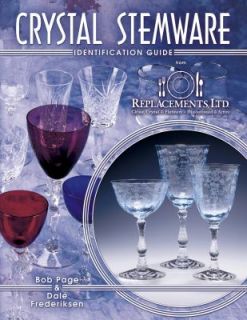 Crystal Stemware Identification Guide by Bob Page 1997, UK Paperback 