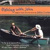 Fishing with John TV Soundtrack by John Lurie CD, Jun 1998, Strange 