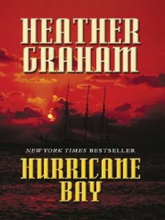 Hurricane Bay by Heather Graham 2003, Paperback, Large Type