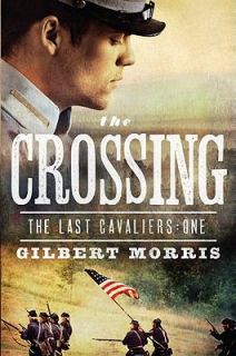 The Crossing by Gilbert Morris 2011, Paperback, Large Type