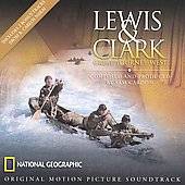 Lewis Clark Great Journey West Original Motion Picture Soundtrack by 