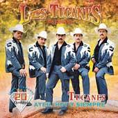 Ayer, Hoy y Siempre, Vol. 1 20 Corridos by Los Tucanes de Tijuana CD 