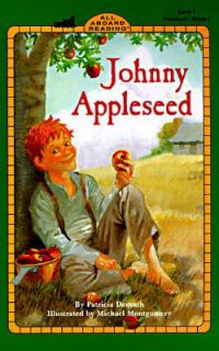 Johnny Appleseed Level 1 by Michael Montgomery and Patricia B. Demuth 
